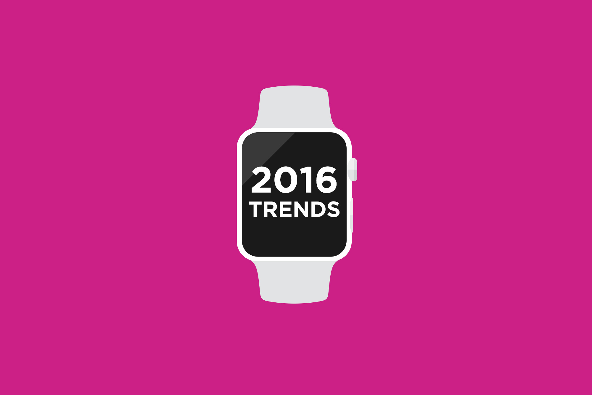 Watch reading "2016 trends"